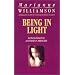 Being In Light