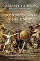 Identity and Violence: The Illusion of Destiny (Issues of Our Time)