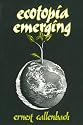 Ecotopia Emerging