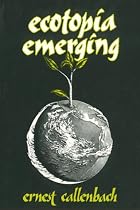 Ecotopia Emerging