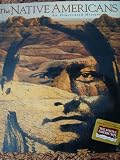 The Native Americans: An Illustrated History