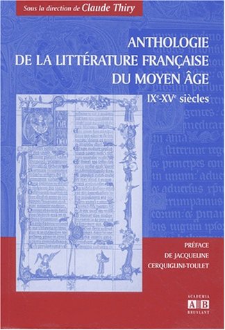 Anthologie de la littérature française du Moyen Âge