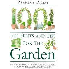1001 Hints and Tips for the Garden (Readers Digest)