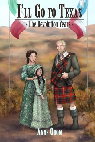 I'll Go To Texas II: The Revolution Years (Volume 2)