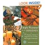 Simple Pleasures for the Holidays: A Treasury of Stories and Suggestions for Creating Meaningful Celebrations (Simple Pleasures Series)