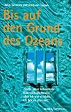 Bis auf den Grund des Ozeans - Julia Tavalaro, Richard Tayson