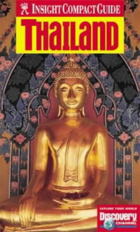 City Travel Guides Discounted  Books : Thailand Insight Compact Guide (Insight Compact Guides)