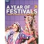 A Year of Festivals (General Reference)