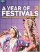 A Year of Festivals (Lonely Planet General Reference)