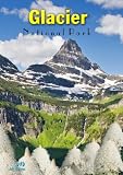 Glacier National Park 2008