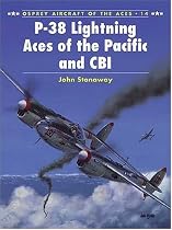 P-38 Lightning Aces of the Pacific and CBI (Osprey Aircraft of the Aces No 14)