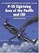 P-38 Lightning Aces of the Pacific and CBI (Osprey Aircraft of the Aces No 14)
