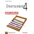 Dreamweaver. Echt einfach. by Michaela Zocholl, Natascha Nicol, and Ralf Albrecht