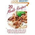 30 Minute Meals Recipes includes Easy Dinner Recipes, Healthy Dinner Ideas and Simple Recipes that can be made in 30 Minutes or Less for Busy Moms, ..