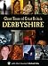 Ghost Tour of Great Britain: Derbyshire