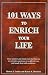 Books : 101 Ways To Enrich Your Life