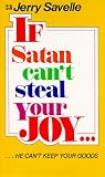 If Satan Can't Steal Your Joy ...