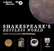 Shakespeare's Restless World