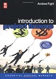 Introduction to Project Finance (Essential Capital Markets)