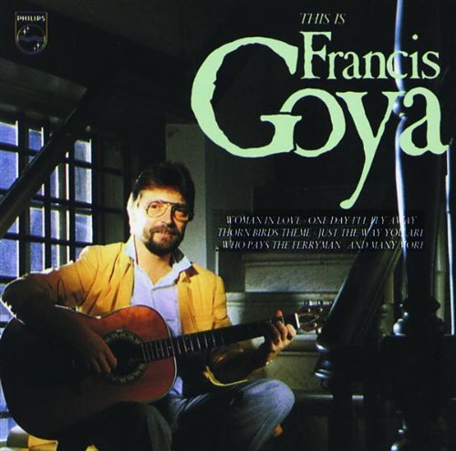 Francis Goya - This Is Francis Goya By Francis Goya - Zortam Music