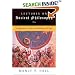 Lectures on Ancient Philosophy: Companion to The Secret Teachings of All Ages