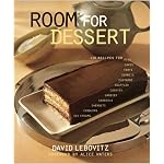 Room For Dessert : 110 Recipes for Cakes, Custards, Souffles, Tarts, Pies, Cobblers, Sorbets, Sherbets, Ice Creams, Cookies, Candies, and Cordials book cover
