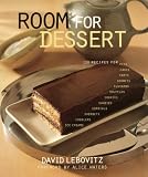 Room For Dessert : 110 Recipes for Cakes, Custards, Souffles, Tarts, Pies, Cobblers, Sorbets, Sherbets, Ice Creams, Cookies, Candies, and Cordials image