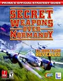 Secret Weapons Over Normandy (Primas Official Strategy Guide)