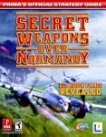 Secret Weapons Over Normandy: Prima's...