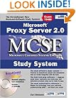 Microsoft� Proxy Server 2.0 MCSE Study System