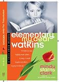 Elementary, My Dear Watkins (A Smart Chick Mystery)