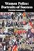 Women Police: Portraits of Success