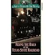 Great Trains Of The West - Riding The Rails Of The Texas State Railroad [UK IMPORT]