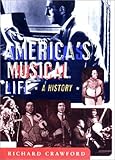 America's Musical Life: A History