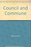 Council and commune : the conciliar movement and the fifteenth-century heritage