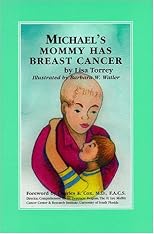 Michael's Mommy Has Breast Cancer