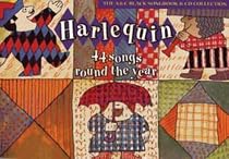 Harlequin: 44 Songs Round the Year (Songbooks)