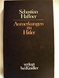 Anmerkungen Zu Hitler - Sebastian Haffner