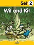 Budding Reader Book Set 2: Wit and Kit (Ten Books)