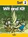 Budding Reader Book Set 2: Wit and Kit (Ten Books)