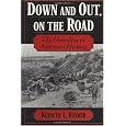 Down and Out, on the Road: The Homeless in American History