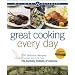 Weight Watchers Great Cooking Every Day: 250 Delicious Recipes Plus Techniques and Tips from The Culinary Institute of America (Weight Watchers (Wiley Publishing))