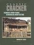 Classic Cracker: Florida's Wood-Frame Vernacular Architecture