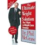 The Ultimate Weight Solution: The 7 Keys to Weight Loss Freedom