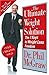 The Ultimate Weight Solution: The 7 Keys to Weight Loss Freedom