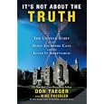 It's Not About the Truth: The Untold Story of the Duke Lacrosse Case and the Lives It Shattered