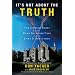 It's Not About the Truth: The Untold Story of the Duke Lacrosse Rape Case and the Lives It Shattered