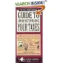 Wall Street Journal Guide to Understanding Your Taxes: An Easy-to-Understand, Easy-to-Use Primer That Takes the Mystery Out of Income Tax