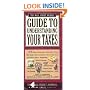 Wall Street Journal Guide to Understanding Your Taxes: An Easy-to-Understand, Easy-to-Use Primer That Takes the Mystery Out of Your Taxes