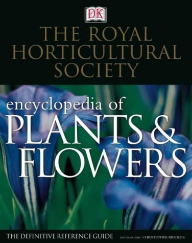 RHS New Encyclopedia of Plants and Flowers